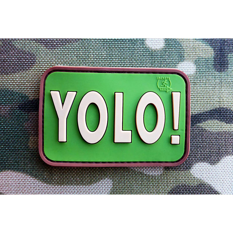 YOLO (You Only Live Once) patch